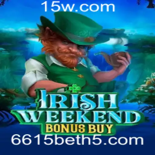 Explorando o Mundo de IrishWeekendBonusBuy com 6615bet